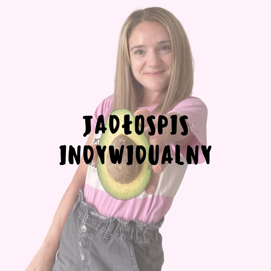 Indywidualny jadłospis 7-dniowy